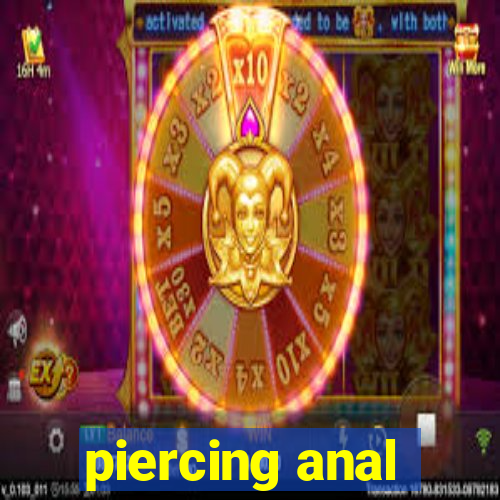 piercing anal